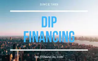 DIP Financing GELT FINANCIAL