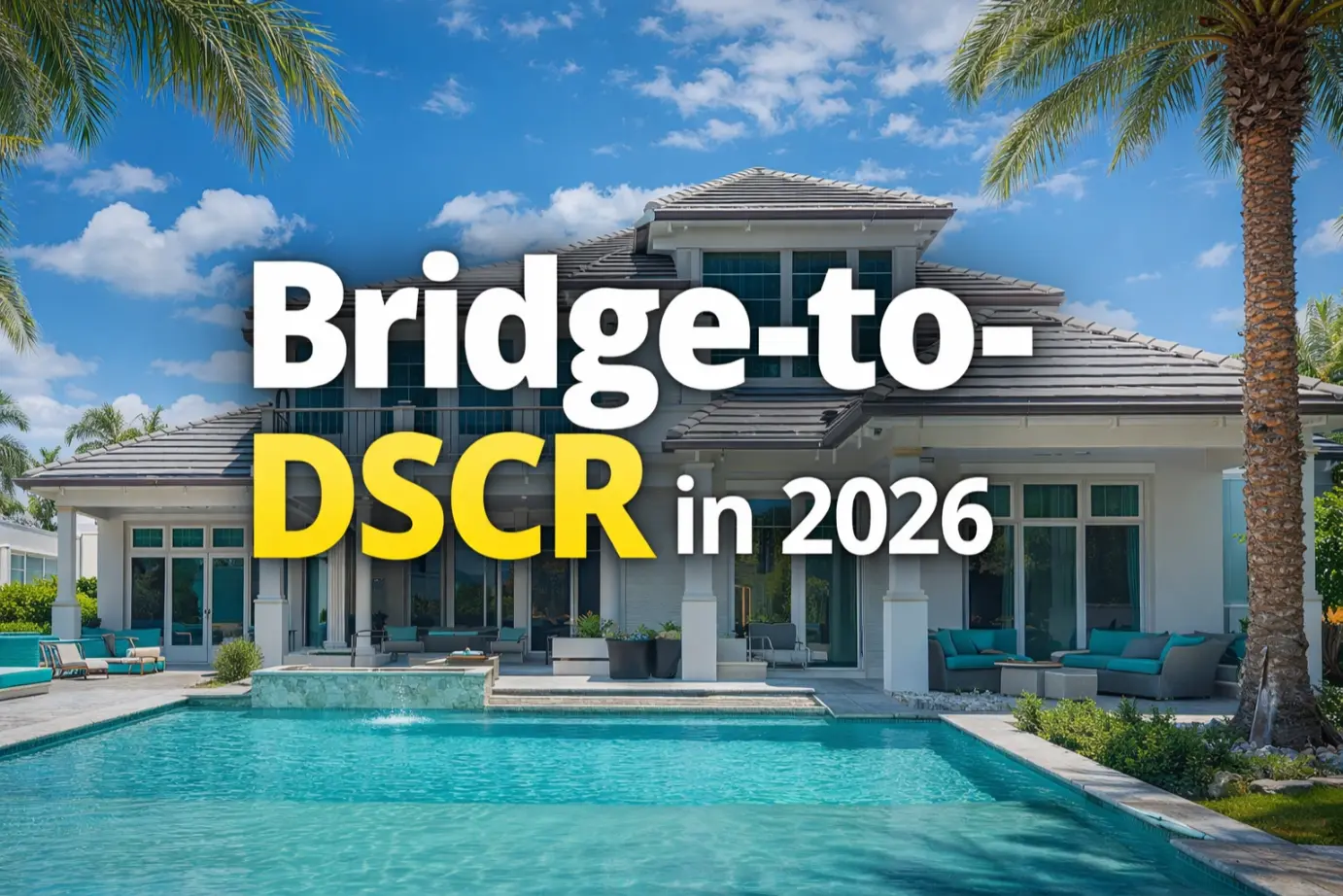 What's the Difference? Bridge Loan vs. DSCR Loan Explained What's the Difference? Bridge Loan vs. DSCR Loan Explained